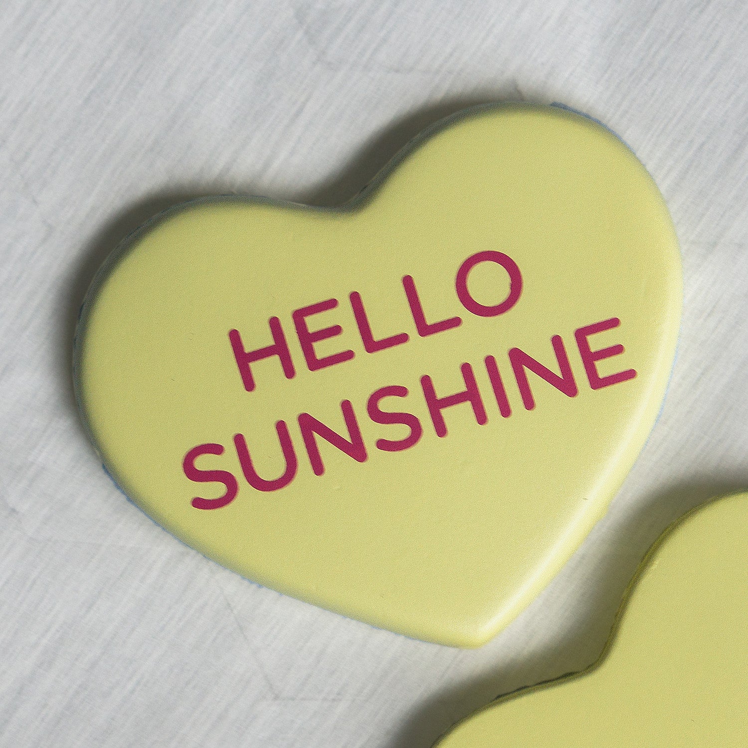 Conversation Heart, Hello Sunshine